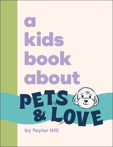 Cover image for A Kids Book About Pets & Love