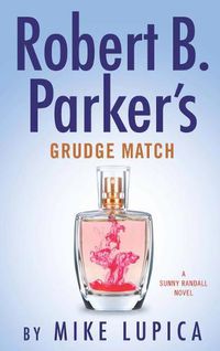 Cover image for Robert B. Parker's Grudge Match