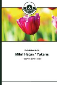 Cover image for Mihri Hatun / Yakar&#305;&#351;