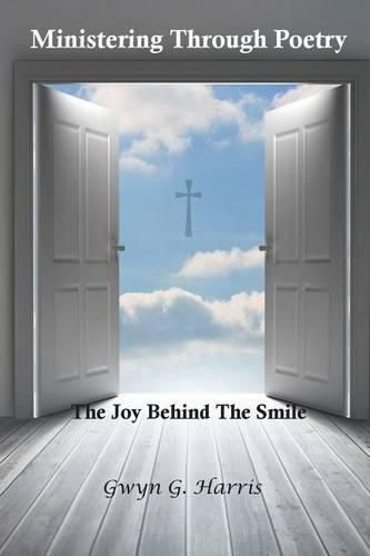 Cover image for Ministering Through Poetry: The Joy Behind the Smile