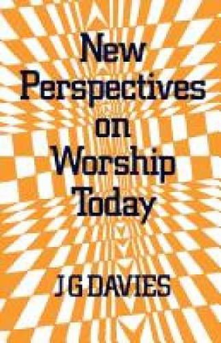 Cover image for New Perspectives on Worship Today