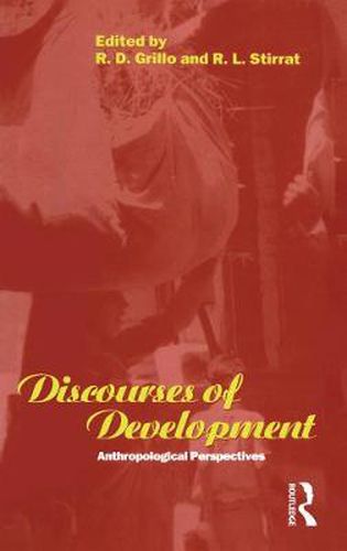 Cover image for Discourses of Development: Anthropological Perspectives