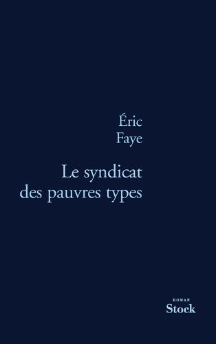 Cover image for Le syndicat des pauvres types
