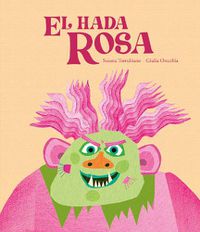 Cover image for El hada Rosa