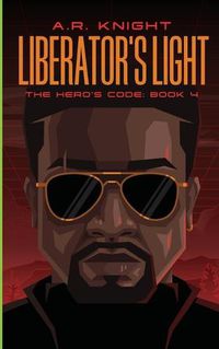 Cover image for Liberator's Light