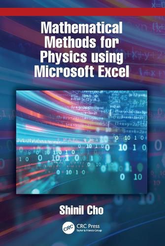 Cover image for Mathematical Methods for Physics using Microsoft EXCEL