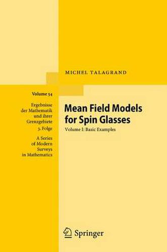 Cover image for Mean Field Models for Spin Glasses: Volume I: Basic Examples