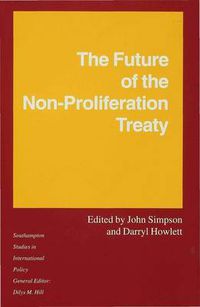 Cover image for The Future of the Non-Proliferation Treaty
