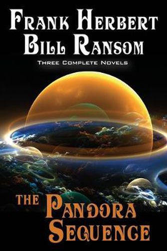 Cover image for The Pandora Sequence: The Jesus Incident, The Lazarus Effect, The Ascension Factor