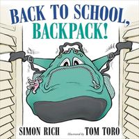Cover image for Back to School, Backpack!