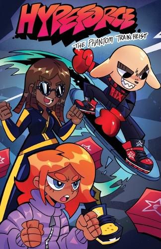 Cover image for Hype Force - The Phantom Train Heist
