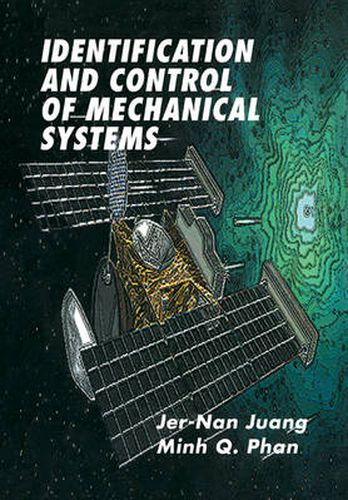 Cover image for Identification and Control of Mechanical Systems