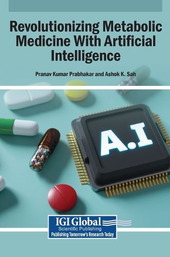 Cover image for Revolutionizing Metabolic Medicine With Artificial Intelligence