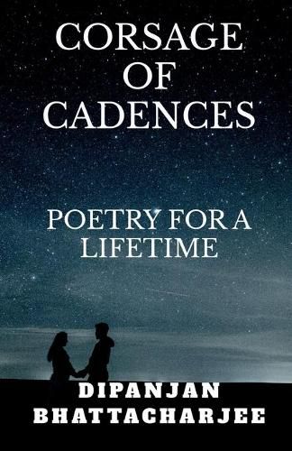 Corsage of Cadences: Poems for a Lifetime