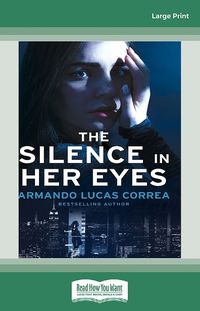 Cover image for The Silence in Her Eyes