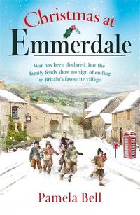 Cover image for Christmas at Emmerdale: a nostalgic war-time read (Emmerdale, Book 1)