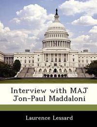 Cover image for Interview with Maj Jon-Paul Maddaloni