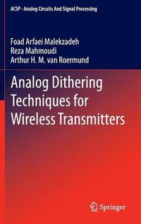 Cover image for Analog Dithering Techniques for Wireless Transmitters