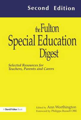 Cover image for The Fulton Special Education Digest: Selected Resources for Teachers, Parents and Carers