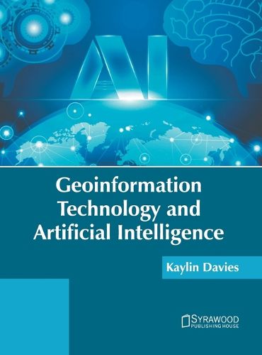 Cover image for Geoinformation Technology and Artificial Intelligence