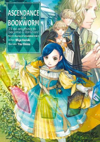 Cover image for Ascendance of a Bookworm: Part 5 Volume 5 (Light Novel)