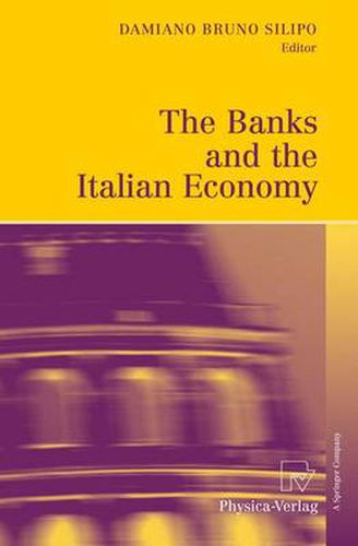 Cover image for The Banks and the Italian Economy