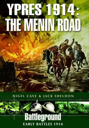 Cover image for Ypres 1914 - The Menin Road