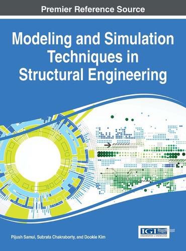 Cover image for Modeling and Simulation Techniques in Structural Engineering