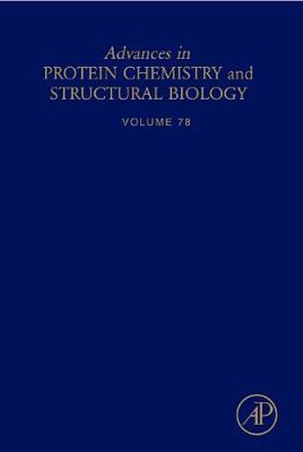 Advances in Protein Chemistry and Structural Biology