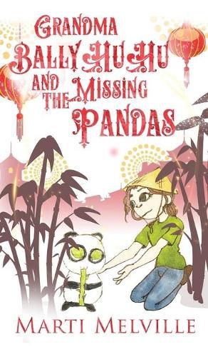 Cover image for Grandma BallyHuHu and the Missing Pandas