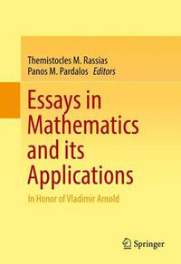 Cover image for Essays in Mathematics and its Applications: In Honor of Vladimir Arnold