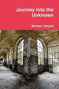 Cover image for Journey into the Unknown