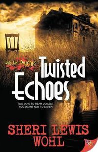 Cover image for Twisted Echoes