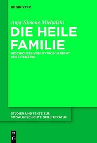 Cover image for Die heile Familie