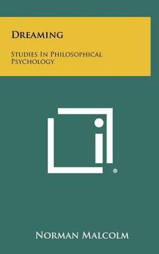 Dreaming: Studies in Philosophical Psychology