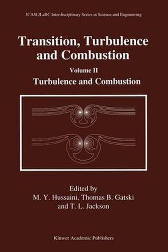 Cover image for Transition, Turbulence and Combustion: Volume II: Turbulence and Combustion