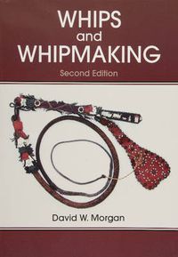 Cover image for Whips and Whipmaking