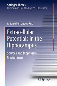 Cover image for Extracellular Potentials in the Hippocampus: Sources and Biophysical Mechanisms