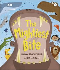 Cover image for The Mightiest Bite
