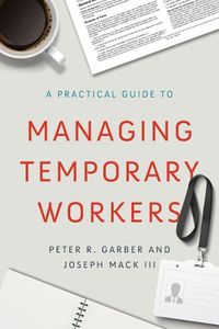 Cover image for A Practical Guide to Managing Temporary Workers