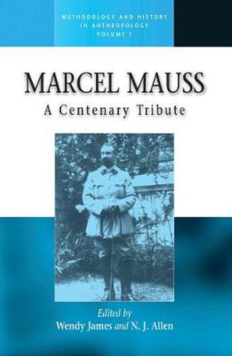 Cover image for Marcel Mauss: A Centenary Tribute