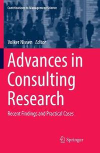 Cover image for Advances in Consulting Research: Recent Findings and Practical Cases