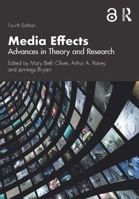 Cover image for Media Effects: Advances in Theory and Research