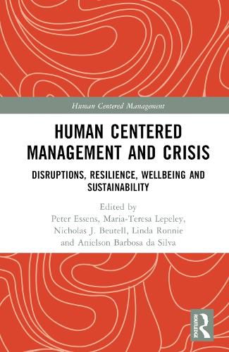 Human Centered Management and Crisis