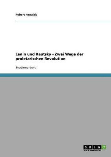 Cover image for Lenin und Kautsky - Zwei Wege der proletarischen Revolution