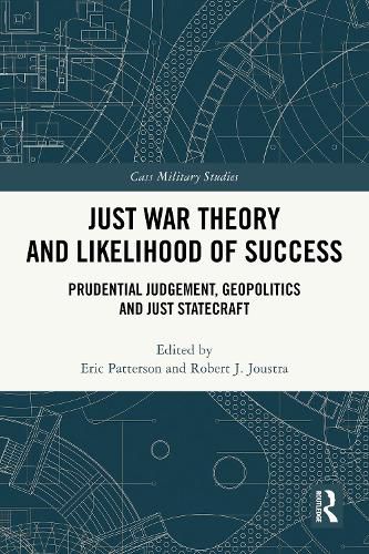 Cover image for Just War Theory and Likelihood of Success