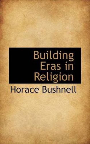 Cover image for Building Eras in Religion