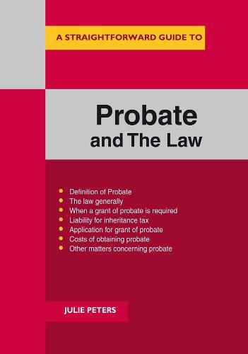 Cover image for A Straightforward Guide To The Probate And The Law