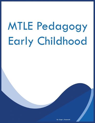 Cover image for MTLE Pedagogy Early Childhood