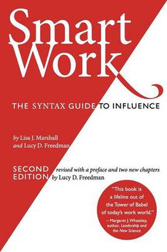 Cover image for Smart Work (2nd Edition): The SYNTAX Guide to Influence